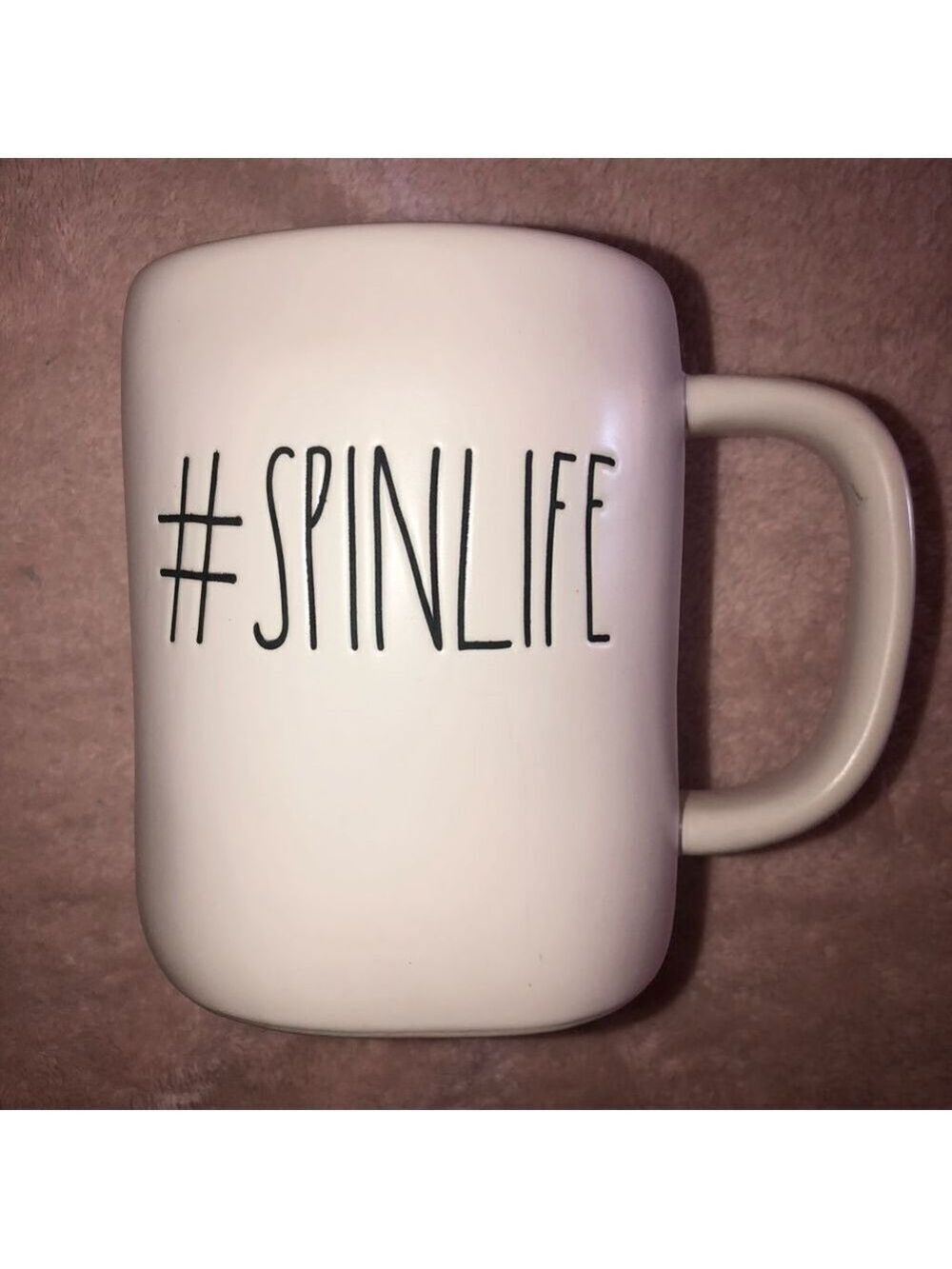 𝅺nwot Rae Dunn #Spinlife Coffee Mug